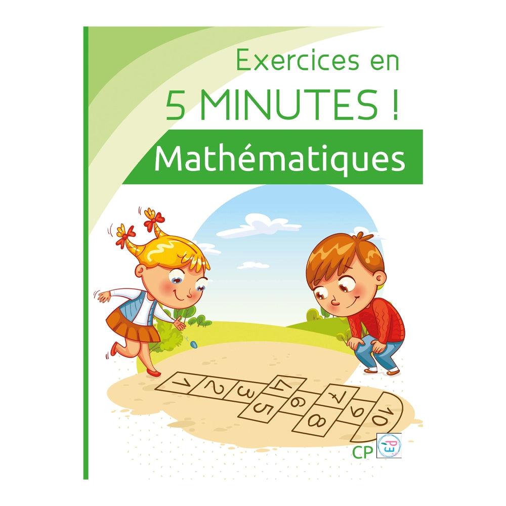 MATHEMATIQUES - EXERCICES EN 5 MINUTES !